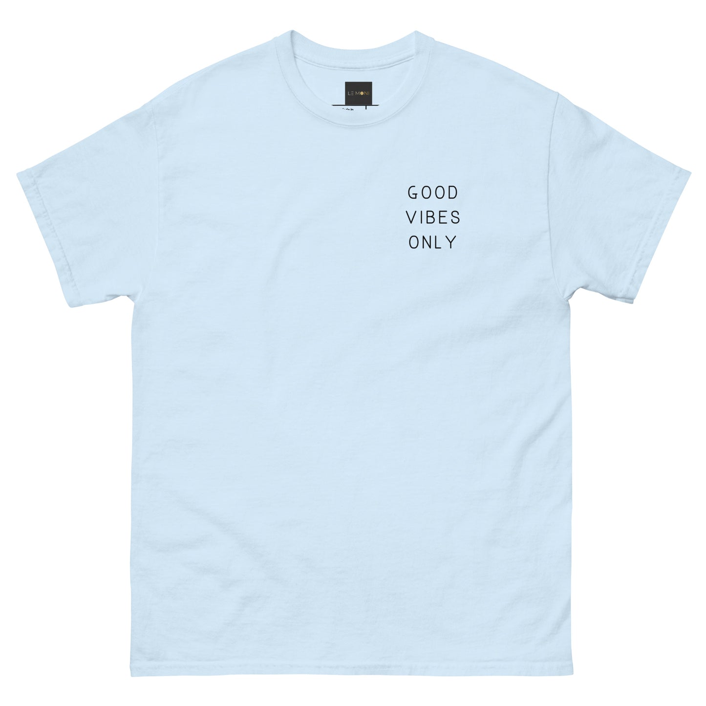 Basic Unisex T-Shirt - Good vibes only