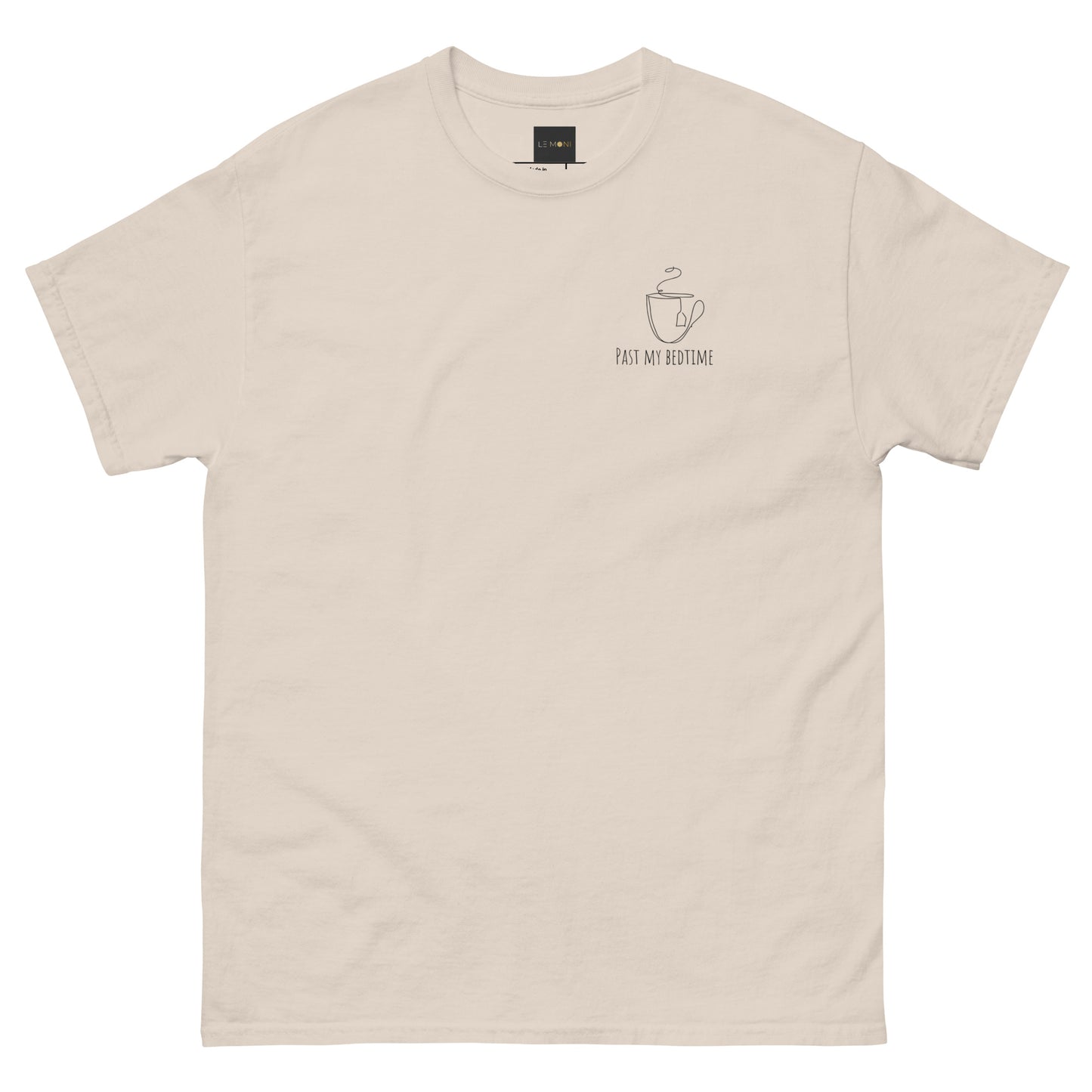 Statement Unisex T-Shirt - Past my Bedtime