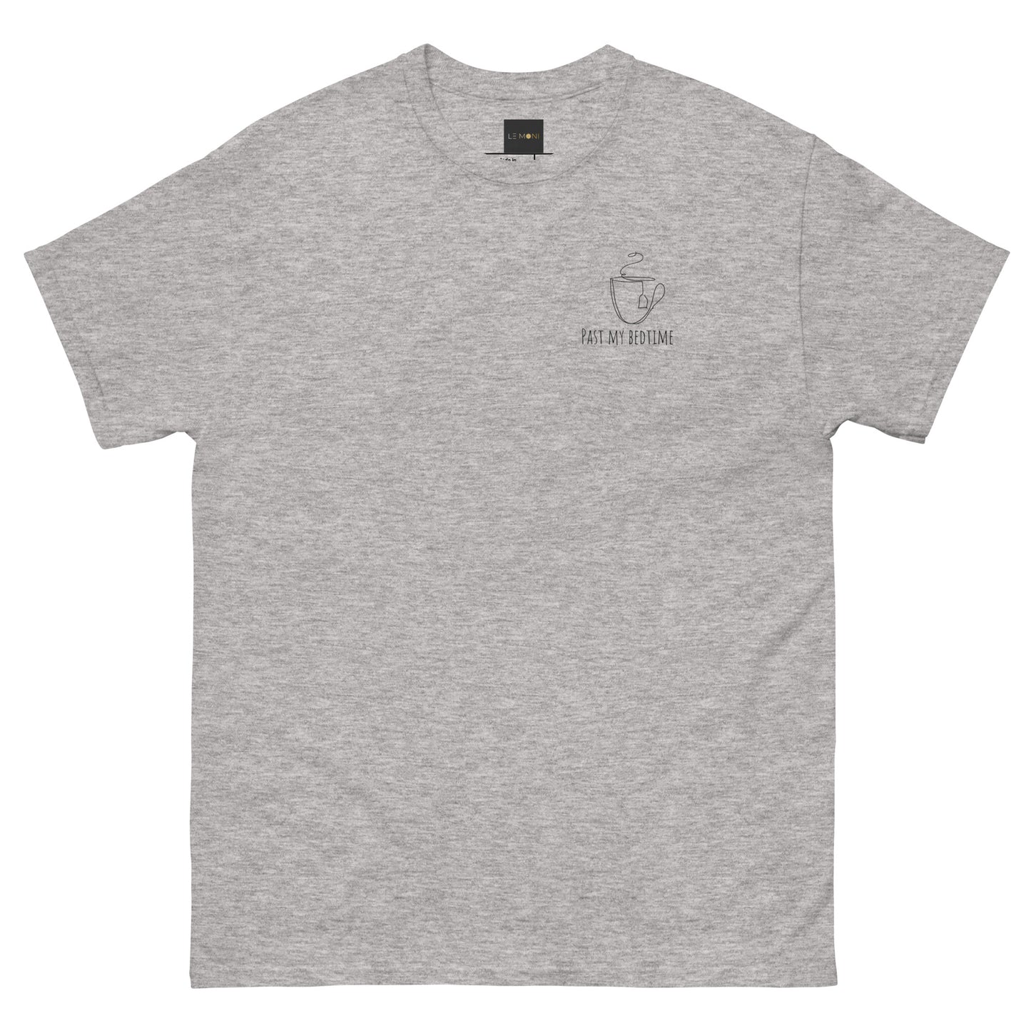 Statement Unisex T-Shirt - Past my Bedtime