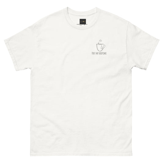Statement Unisex T-Shirt - Past my Bedtime
