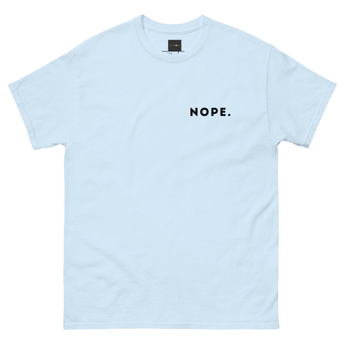 Basic Unisex T-Shirt - Nope